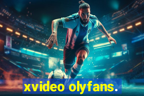 xvideo olyfans.